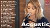 Acoustic 2020 The Best Acoustic Covers Of Popular Songs 2020