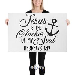 Canvas 24 x 36 Jesus is the Anchor