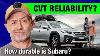 Does Subaru Have A Serious Cvt Reliability Problem Auto Expert John Cadogan