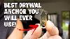 You Will Never Use A Different Drywall Anchor Again After You See These